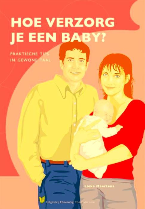 Hoe verzorg je een baby