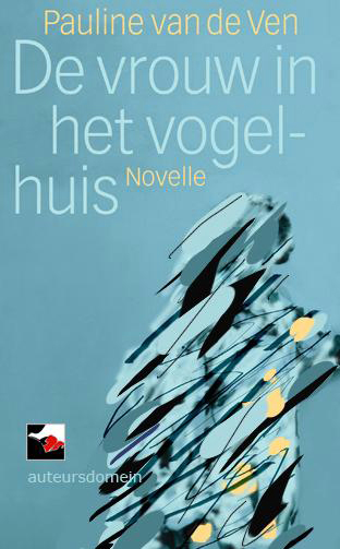 De vrouw in het vogelhuis