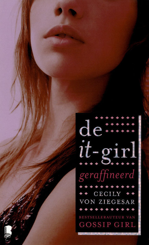 De it-girl Geraffineerd