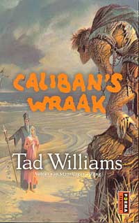 Caliban's wraak