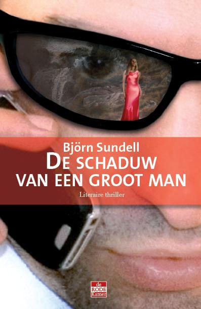 De schaduw van een groot man