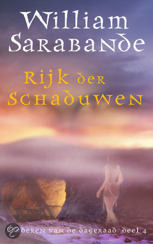 Kinderen van de dageraad 04 - Rijk der Schaduwen