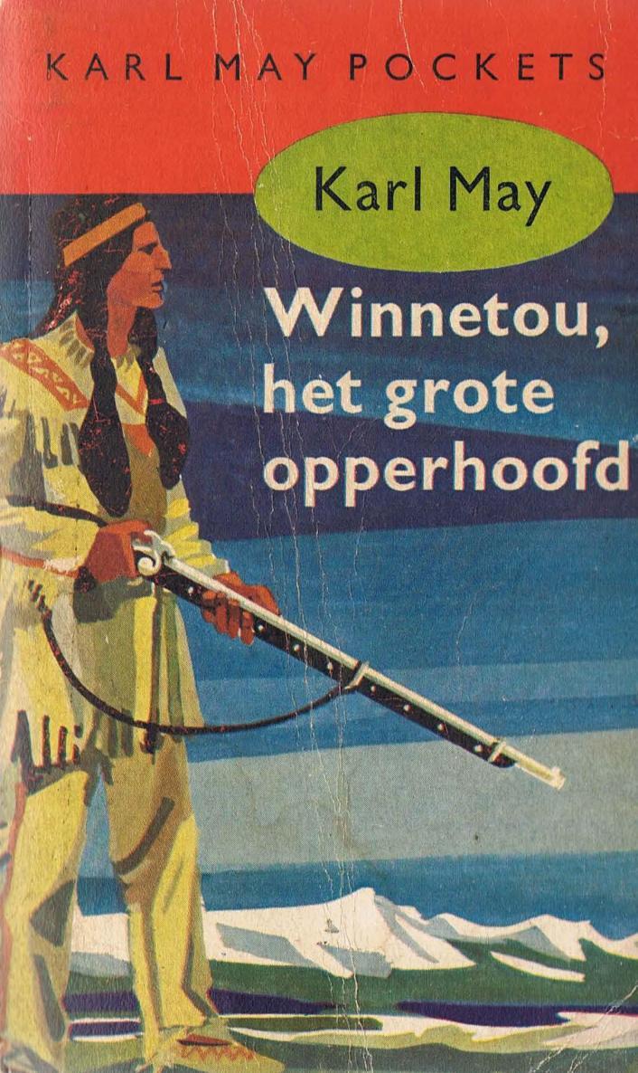 Winnetou Het Grote Opperhoofd