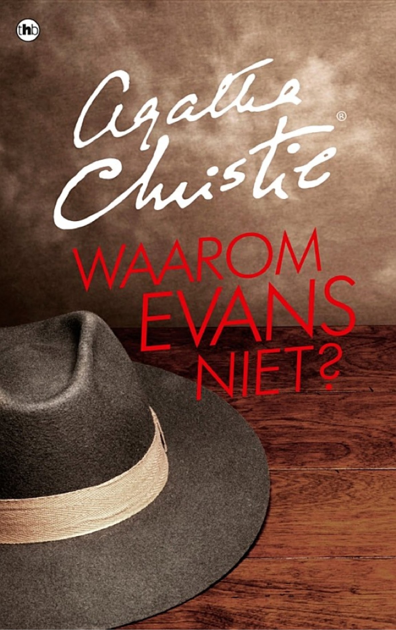 Waarom Evans niet?