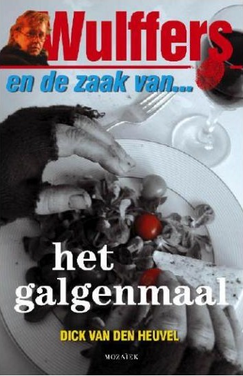 Wulffers en de zaak van het galgenmaal