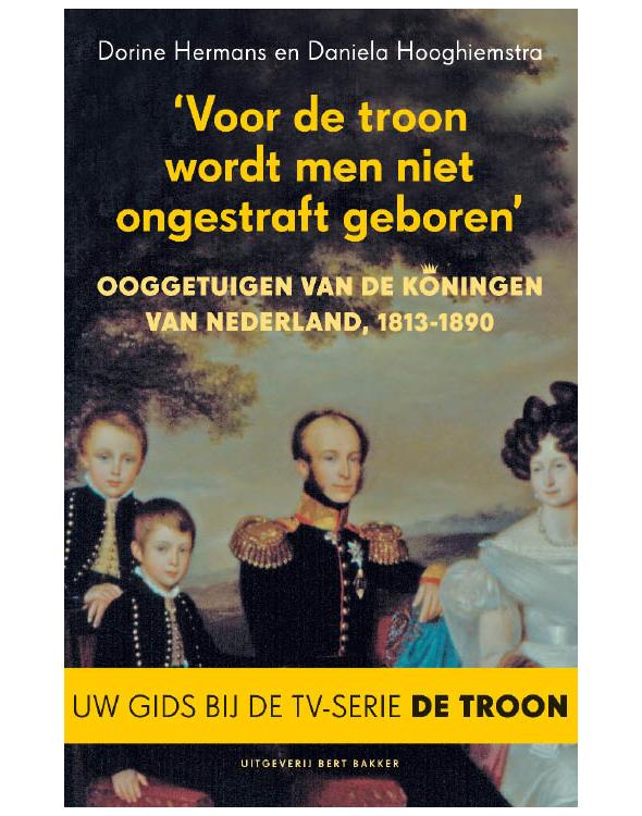 Voor De Troon Wordt Men Niet Ongestraft Geboren