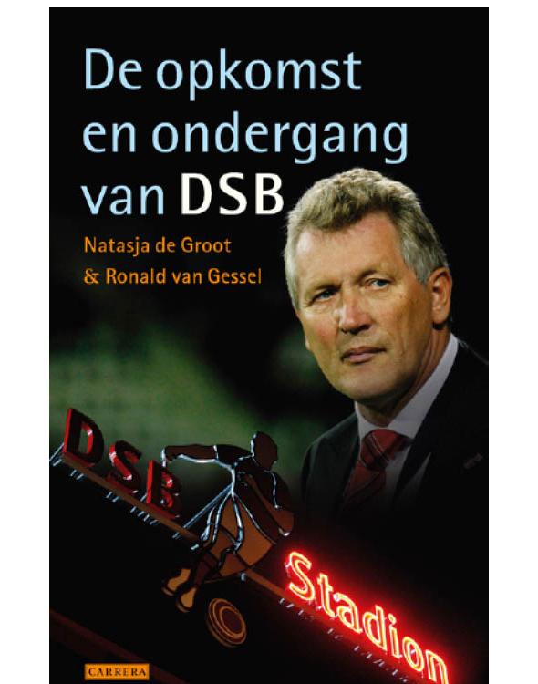 De opkomst en ondergang van DSB