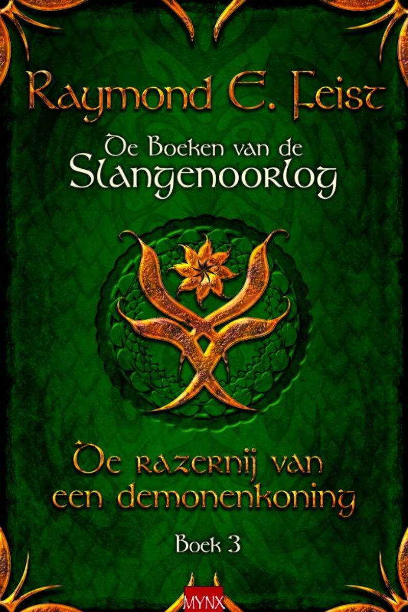 De boeken van de slangenoorlog - 2 - De macht van een koopmansprins