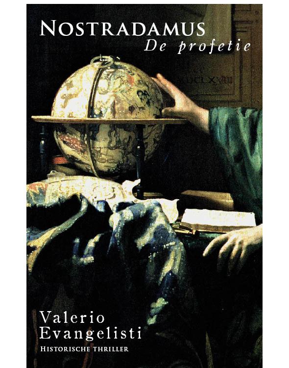 Nostradamus: de profetie