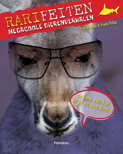 Rarifeiten: Megacoole dierenverhalen