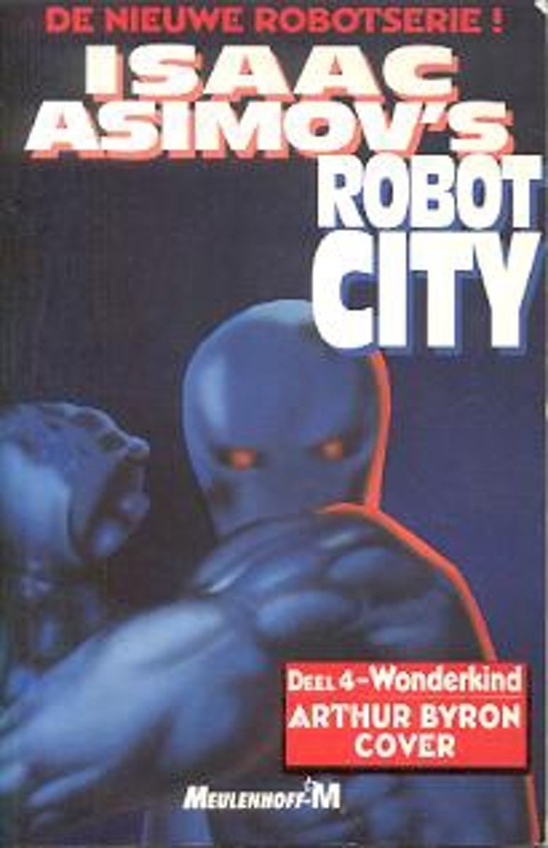 Robot City - Deel 4 - Wonderkind