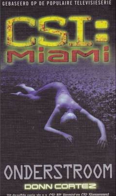 CSI Miami Onderstroom