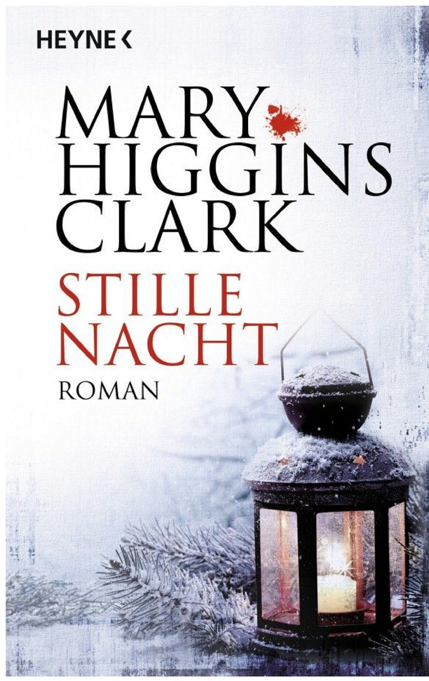 Stille Nacht: Roman