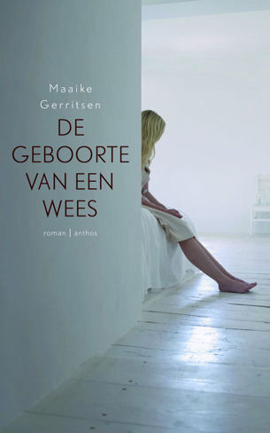 De geboorte van een wees - Maaike Gerritsen