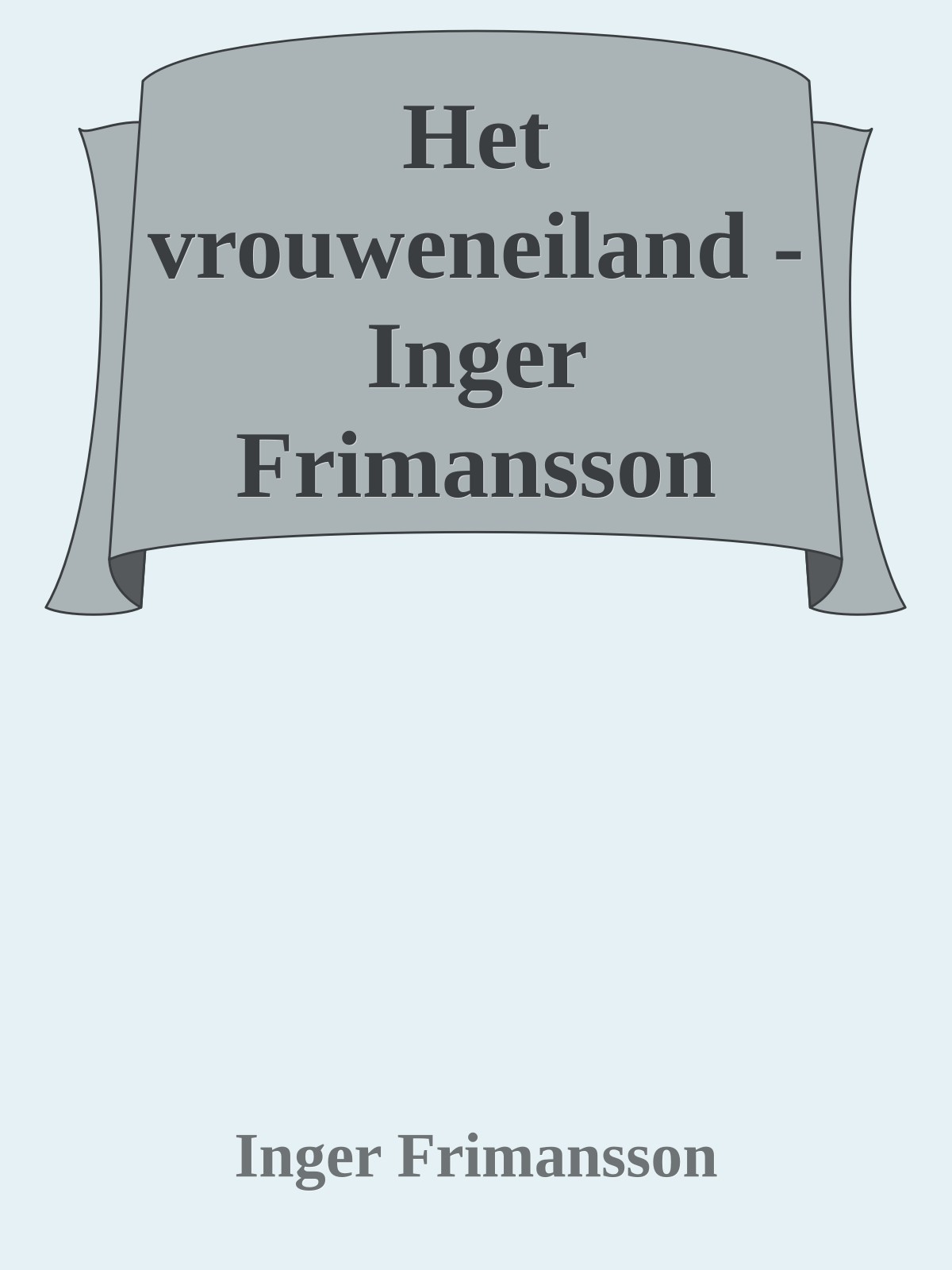 Het vrouweneiland - Inger Frimansson