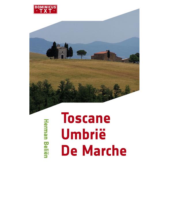 Dominicus TXT Toscane/Umbrie/De Marche