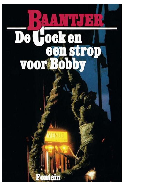 01 De Cock en een strop voor Bobby